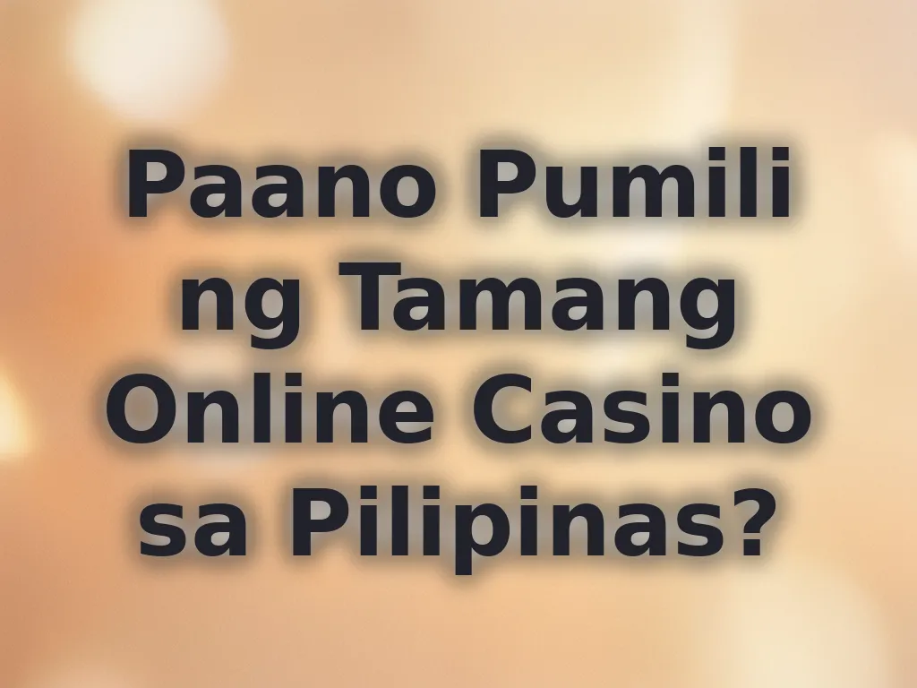 Gabay sa pagpili ng online casino